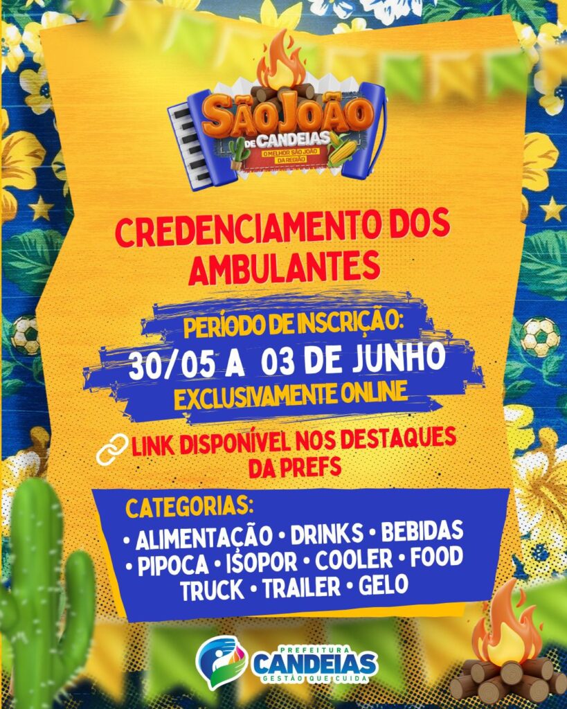 Cadastramento para ambulantes atuarem no São João será realizado online; saiba mais – Imprensa Bahia
