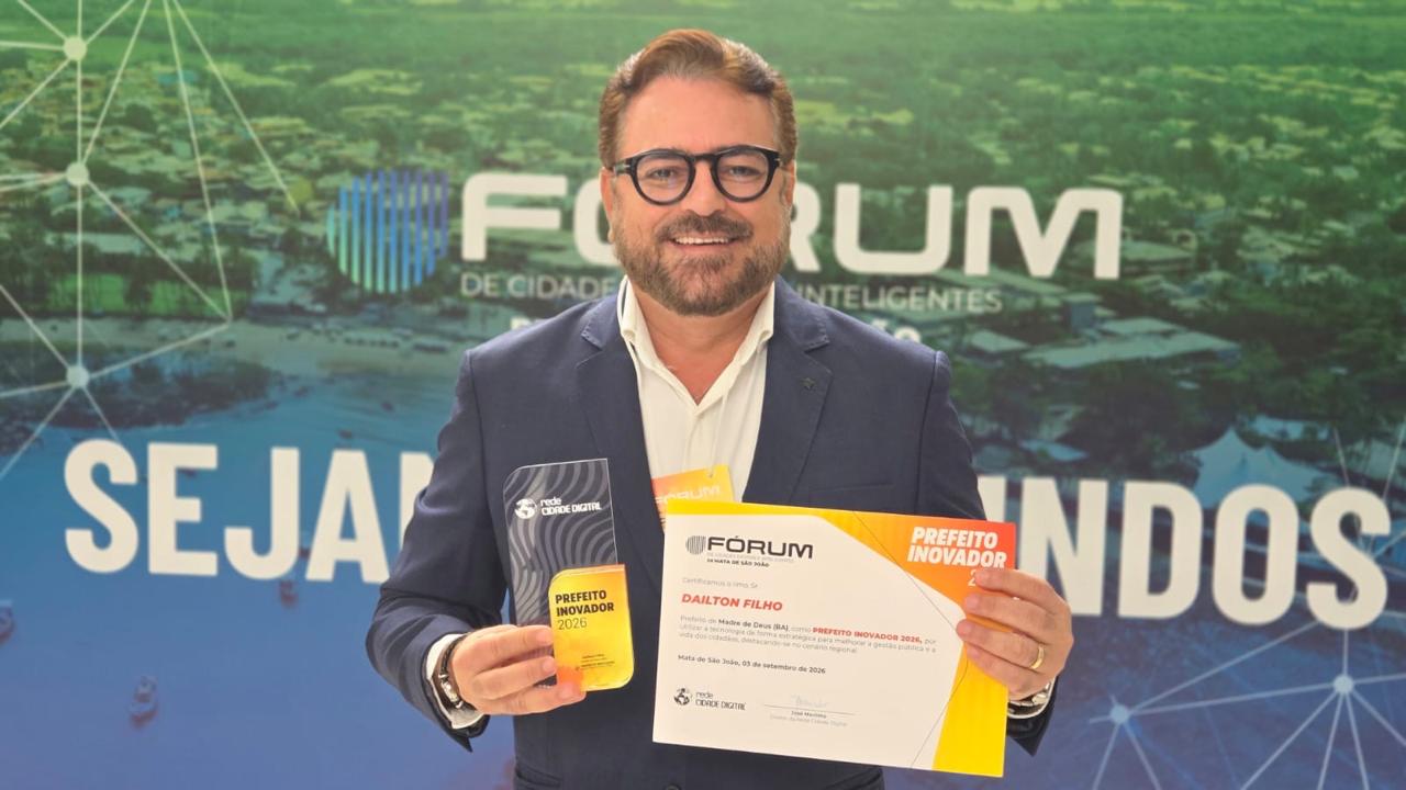 Dailton Filho recebe título de Prefeito Inovador 2026 por avanços na gestão digital – Imprensa Bahia